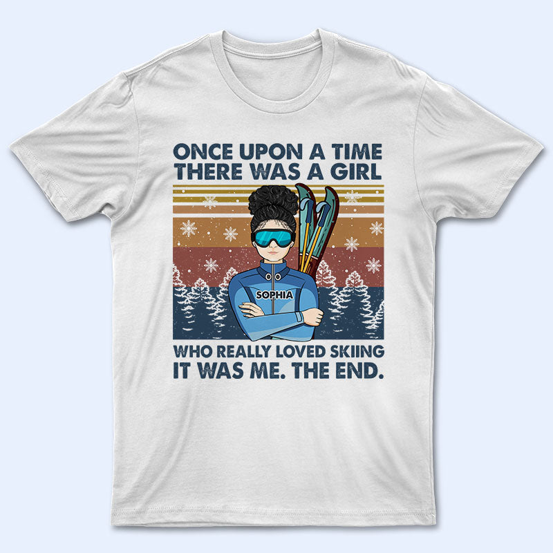 Once Upon A Time Skiing - Personalized Custom T Shirt