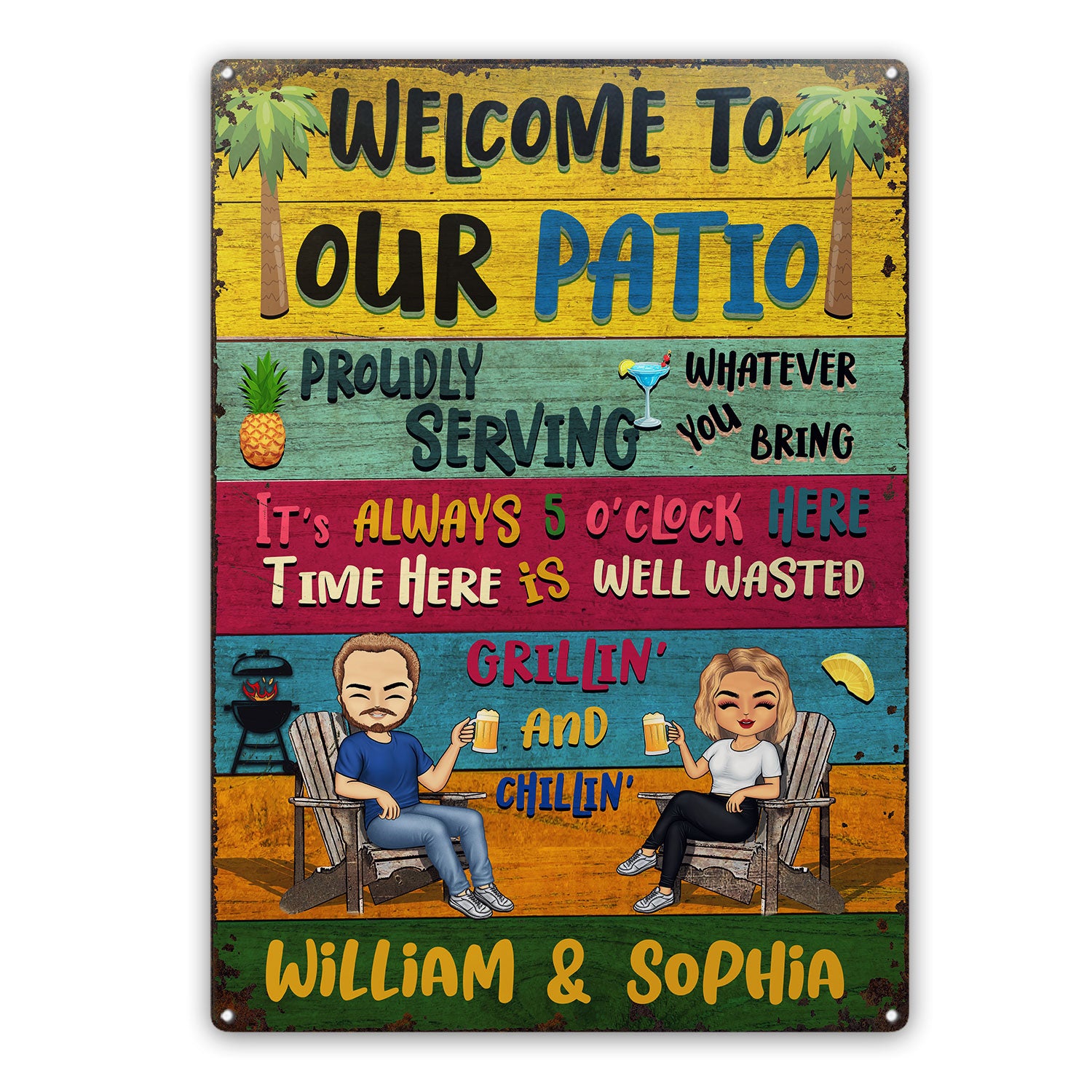 Patio Welcome Grilling Proudly Serving Whatever You Bring - Backyard Sign - Personalized Custom Classic Metal Signs