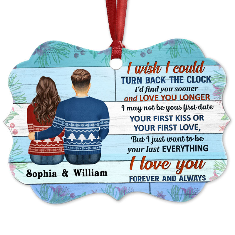 I Wish I Could Turn Back The Clock Husband Wife Couple - Christmas Gift - Personalized Custom Aluminum Ornament