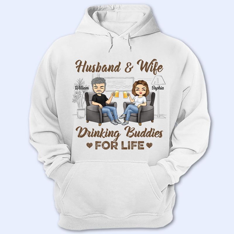Husband Wife Drinking Buddies For Life - Couple Gift - Personalized Custom T Shirt