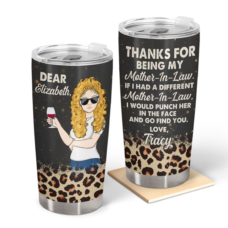 Thanks For Being My Mother-In-Law Leopard Pattern - Family Gift - Personalized Custom Tumbler