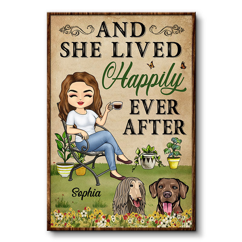 And She Lived Happily Ever After Gardening Dog Lovers - Personalized Custom Poster