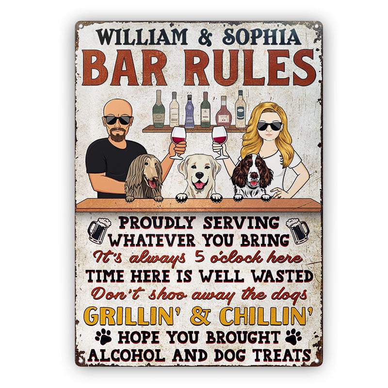 Bar Rules Proudly Serving Whatever You Bring Couple Husband Wife - Gift For Dog Lovers - Personalized Custom Classic Metal Signs