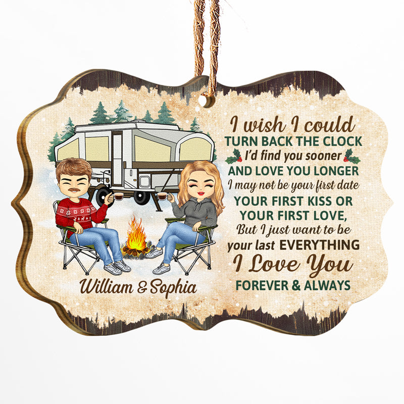 I Wish I Could Turn Back The Clock - Christmas Gift For Camping Couples - Personalized Custom Wooden Ornament