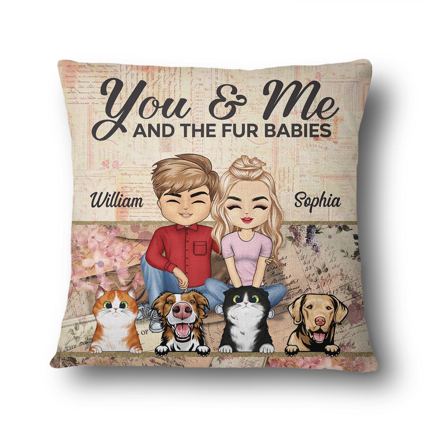 You & Me And The Fur Babies Couple Dog Cat - Gift For Dog Lovers & Cat Lovers - Personalized Custom Pillow