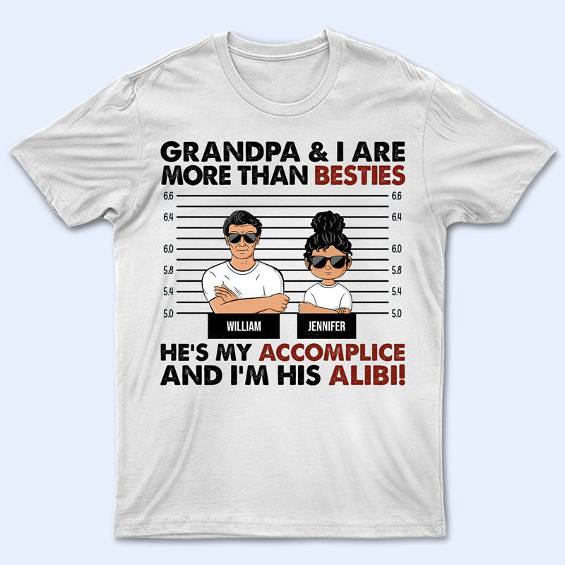 Grandma & I Are More Than Besties - Gift For Grandparents & Kids - Personalized Custom T Shirt