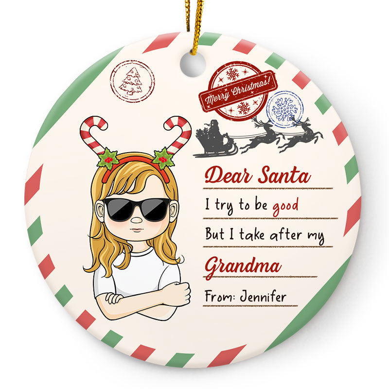 Dear Santa I Try To Be Good - Christmas Gift For Children - Personalized Custom Circle Ceramic Ornament