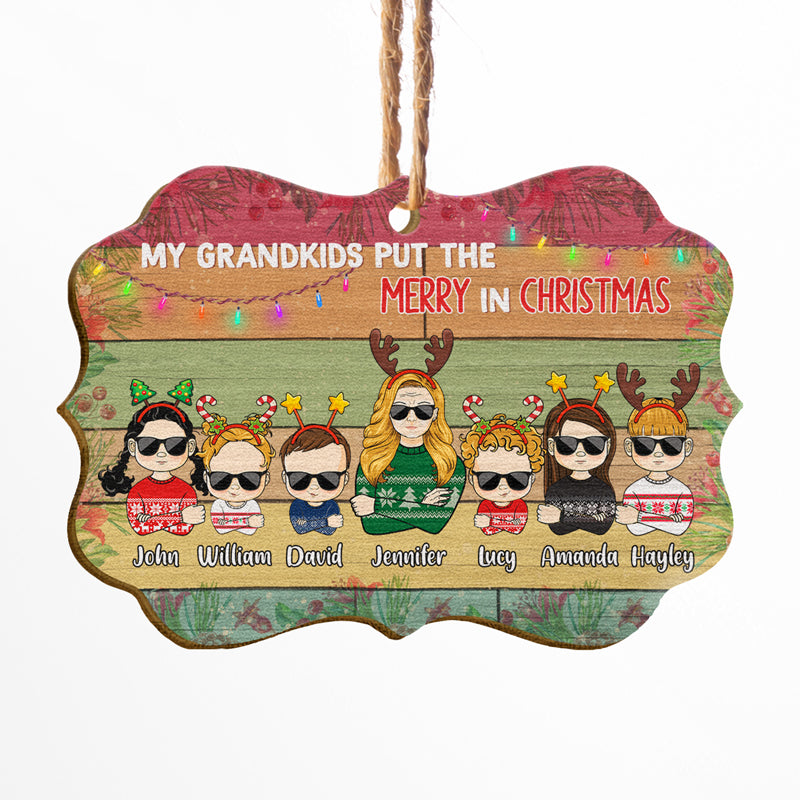Grandkids Put The Merry In Christmas - Christmas Gift For Grandma - Personalized Custom Wooden Ornament