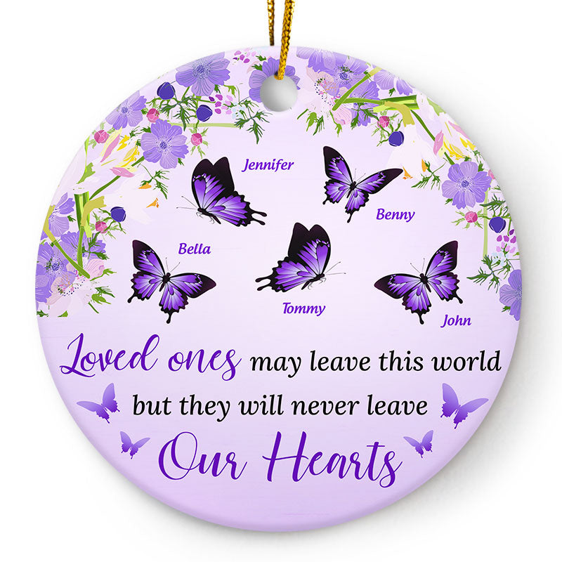 They Will Never Leave Our Hearts - Memorial Gift - Personalized Custom Circle Ceramic Ornament
