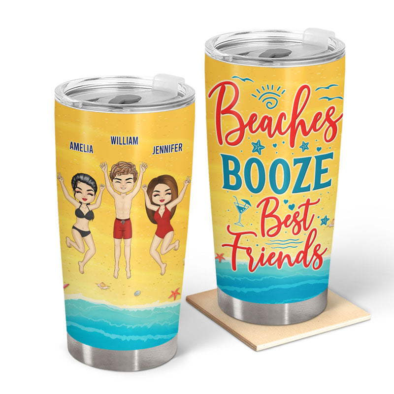 Beaches Booze Best Friends - BFF Bestie Gift - Personalized Custom Tumbler