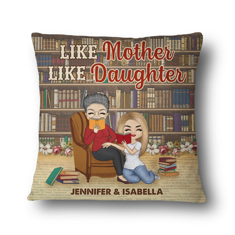 Reading Lovers Like Mother Like Daughter - Gift For Book Lover - Personalized Custom Pillow