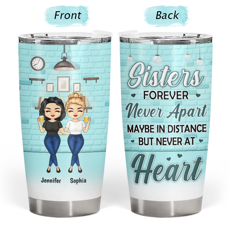 Sisters - Sisters Forever - Personalized Tumbler - Gift For friends - WEASTS