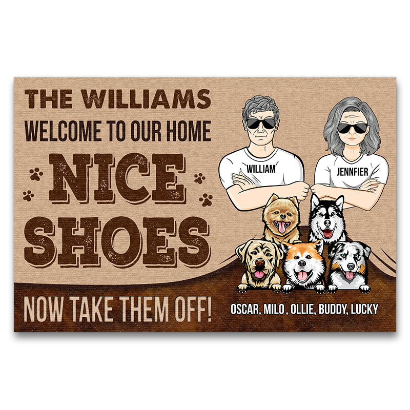 Couple Welcome Nice Shoes Now Take Them Off - Gift For Dog Lover - Personalized Custom Doormat