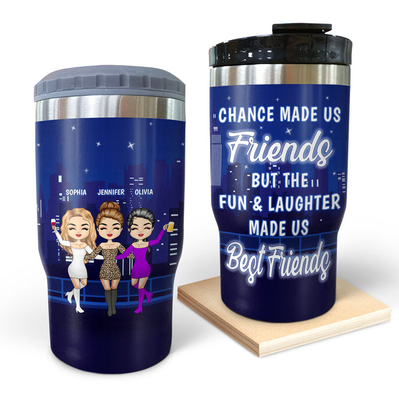 Chance Made Us Friends - Gift For Bestie - Personalized Custom Triple 3 In 1 Can Cooler
