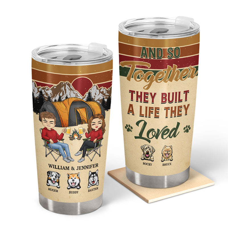 Camping Chibi Couple They Built A Life They Loved - Gift For Dog Lovers - Personalized Custom Tumbler