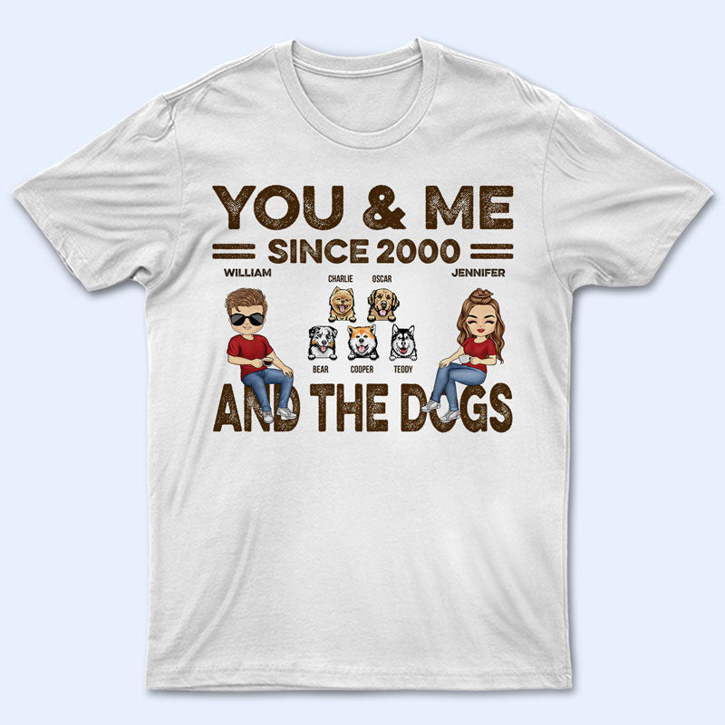Couple You & Me And The Dogs - Gift For Dog Lovers - Personalized Custom T Shirt