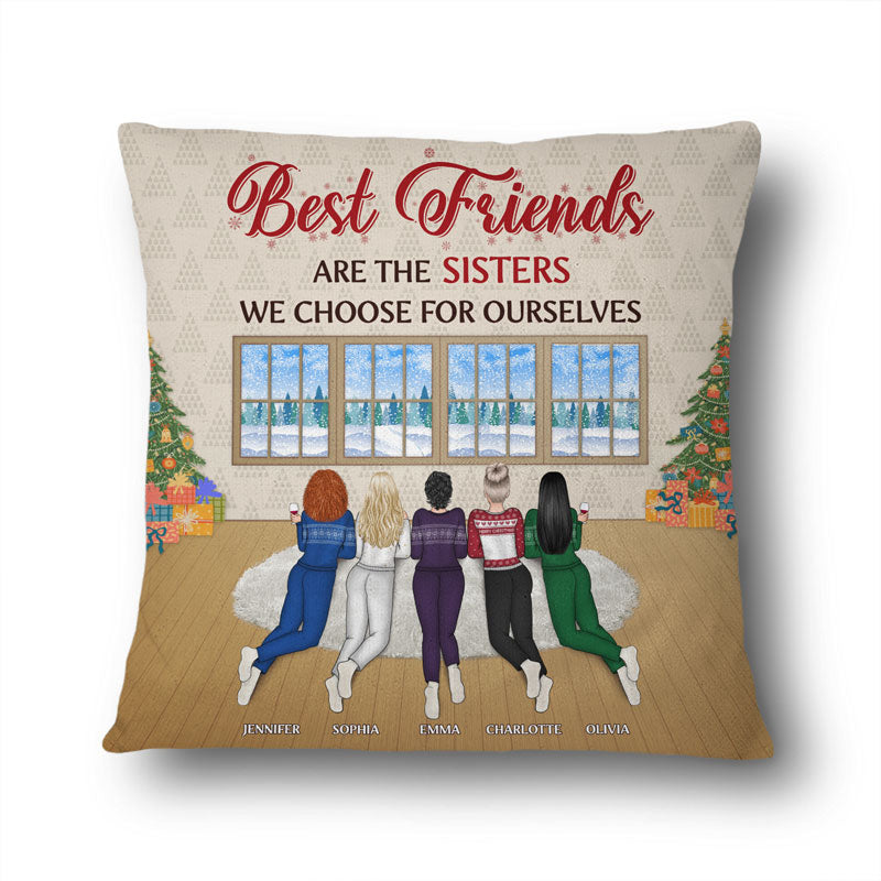 BFF The Sisters We Choose For Ourselves - Christmas Gift For Bestie - Personalized Custom Pillow