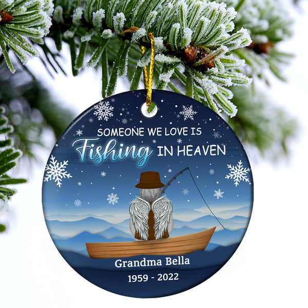 Someone We Love Is Fishing In Heaven - Family Memorial Gift - Personalized  Custom Circle Ceramic Ornament
