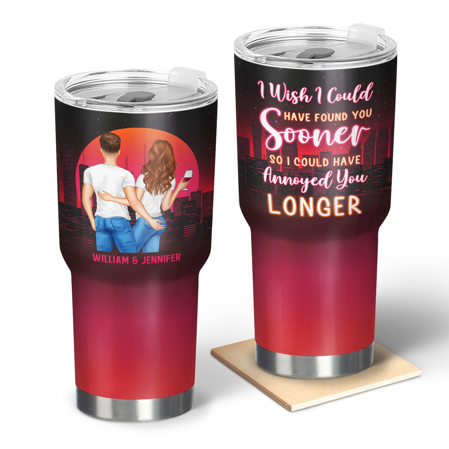 Found You Sooner Annoyed You Longer - Gift For Couples - Personalized Custom 30 Oz Tumbler
