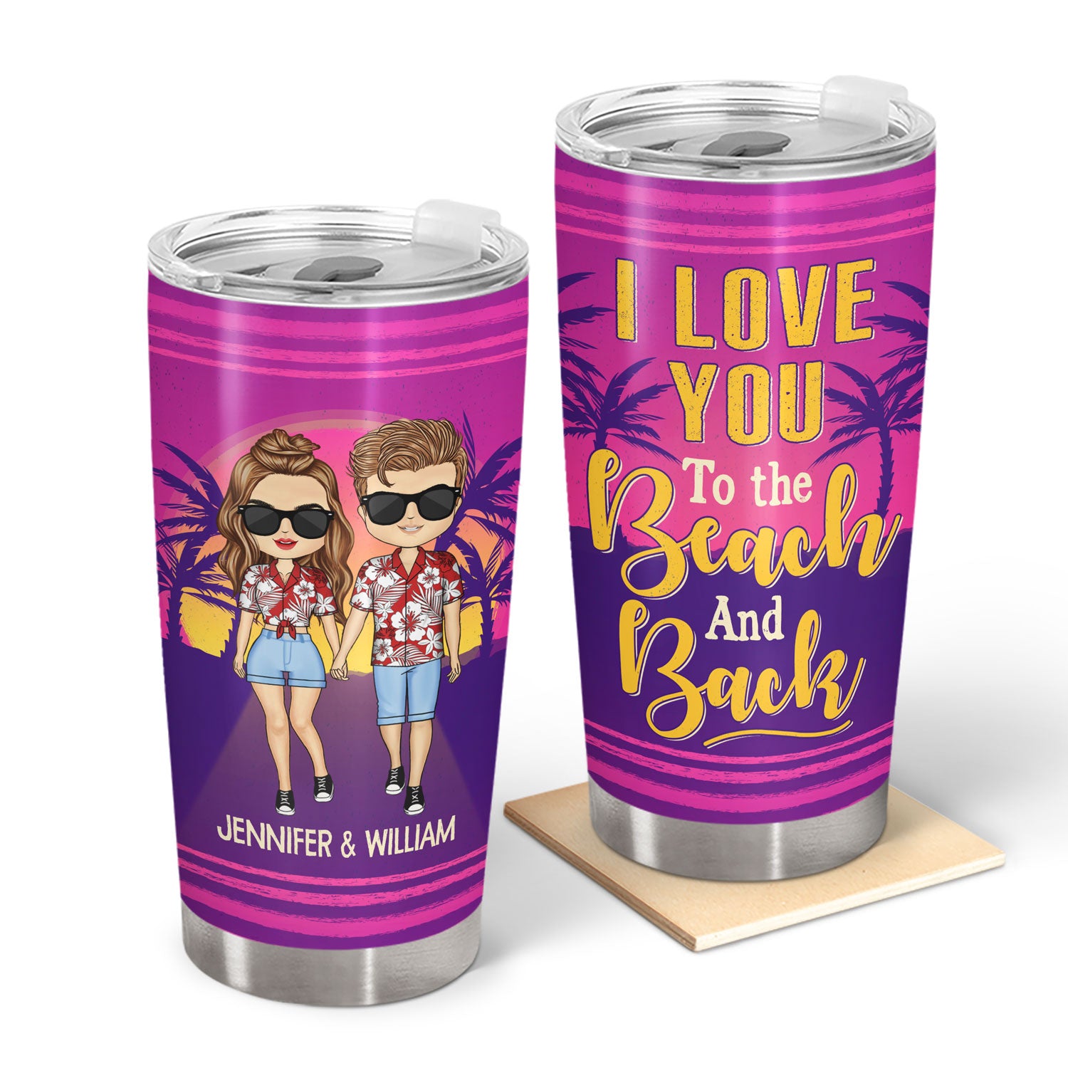 I Love You To The Beach And Back - Gift For Couples - Personalized Custom Tumbler