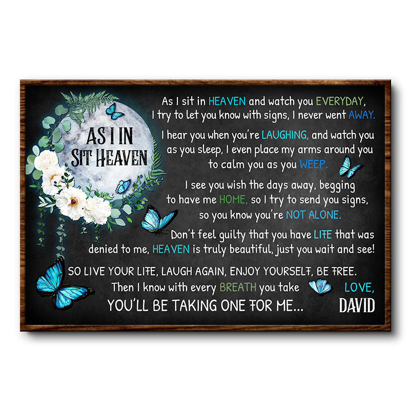As I Sit In Heaven Butterfly - Memorial Gift - Personalized Custom Poster