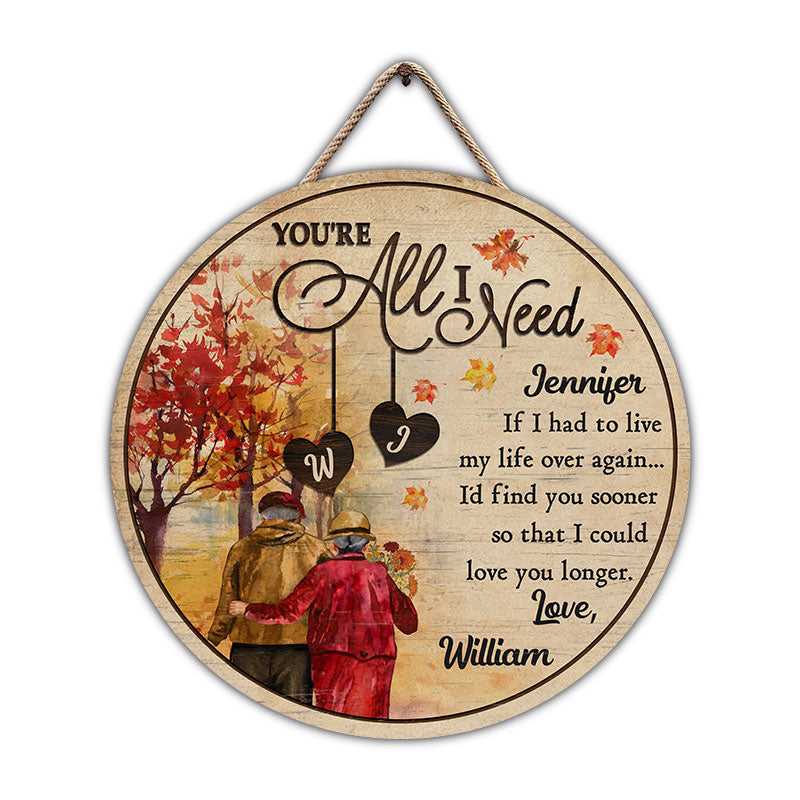 Autumn Old Couple All I Need - Personalized Custom Wood Circle Sign