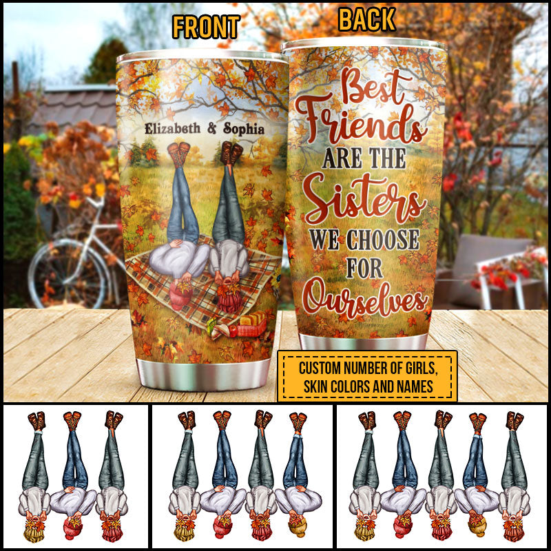 Autumn Bestie Choose For Ourselves Custom Tumbler, Personalized Fall BFF Tumbler, Gift For BFF