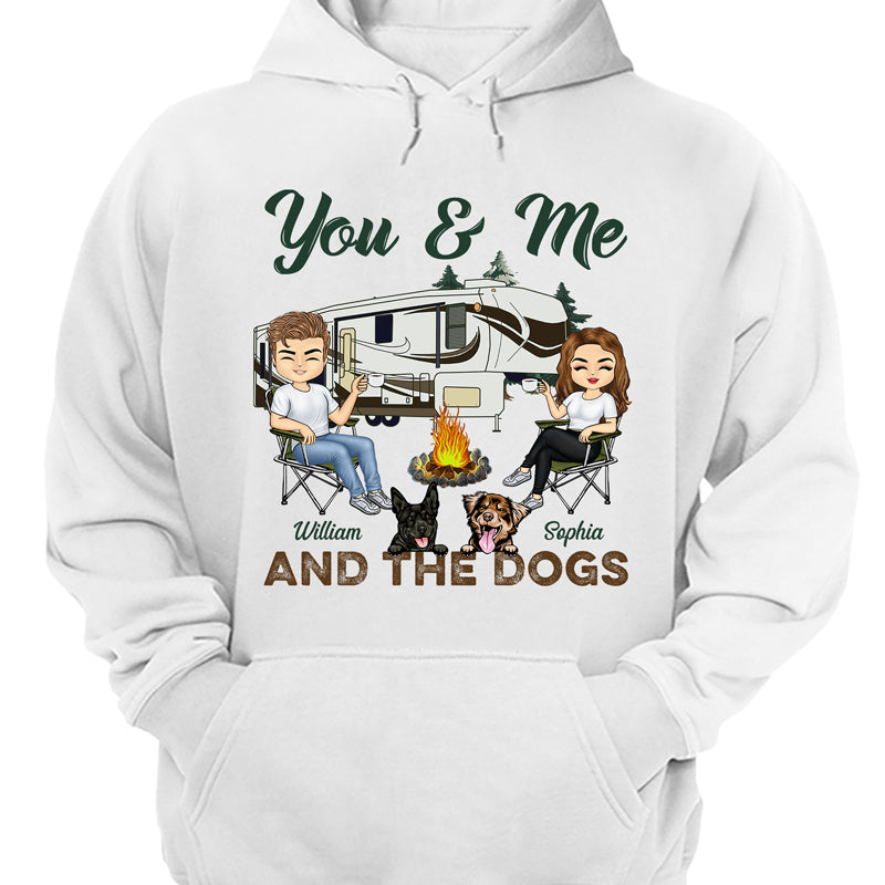 You & Me And The Dogs Camping Husband Wife - Couple Gift - Personalized Custom T Shirt