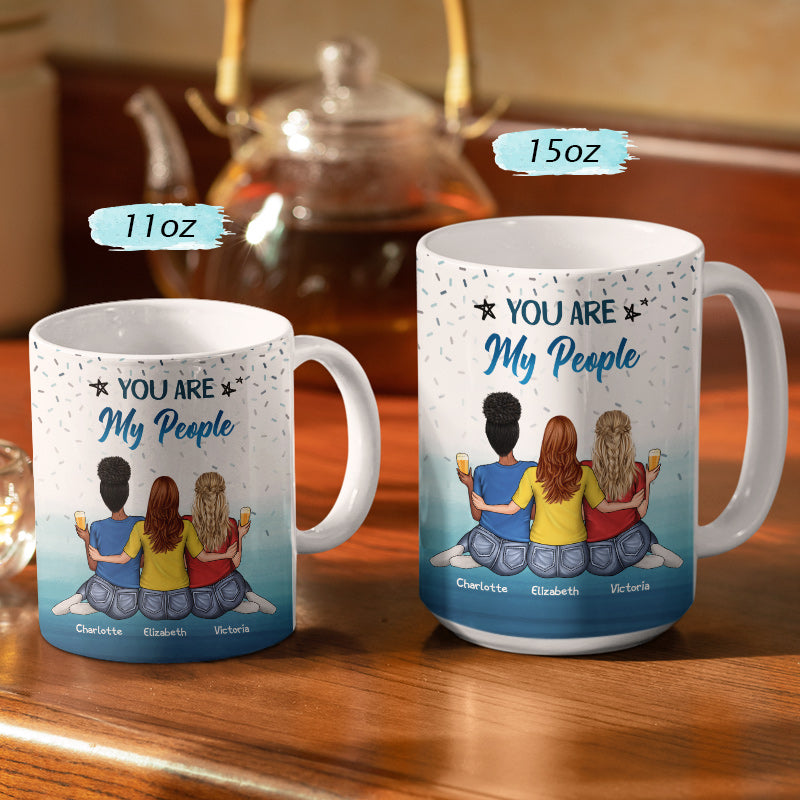 You're My People Customized Coffee Mug For Best Friends