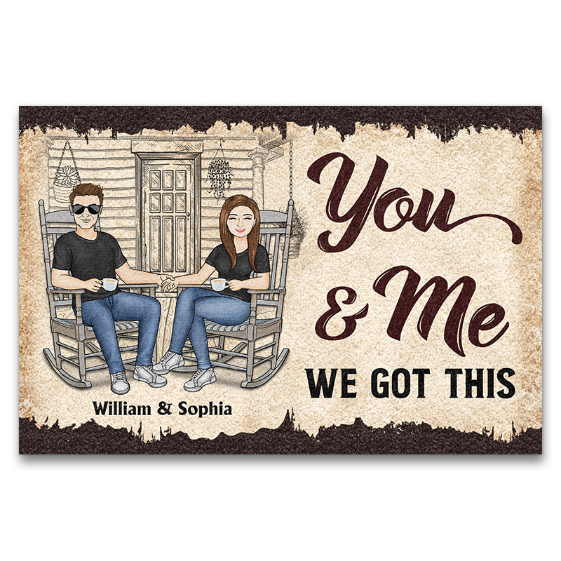 Family Couple You & Me We Got This - Couple Gift - Personalized Custom Doormat