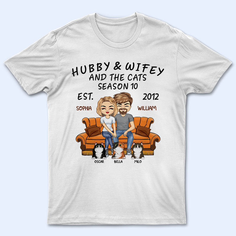 Hubby And Wifey Season Married Couple And Cat - Anniversary Gift - Personalized Custom T Shirt