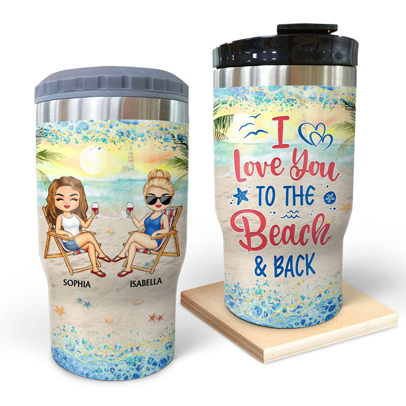 I Love You To The Beach And Back Best Friends - Bestie BFF Gift - Personalized Custom Triple 3 In 1 Can Cooler