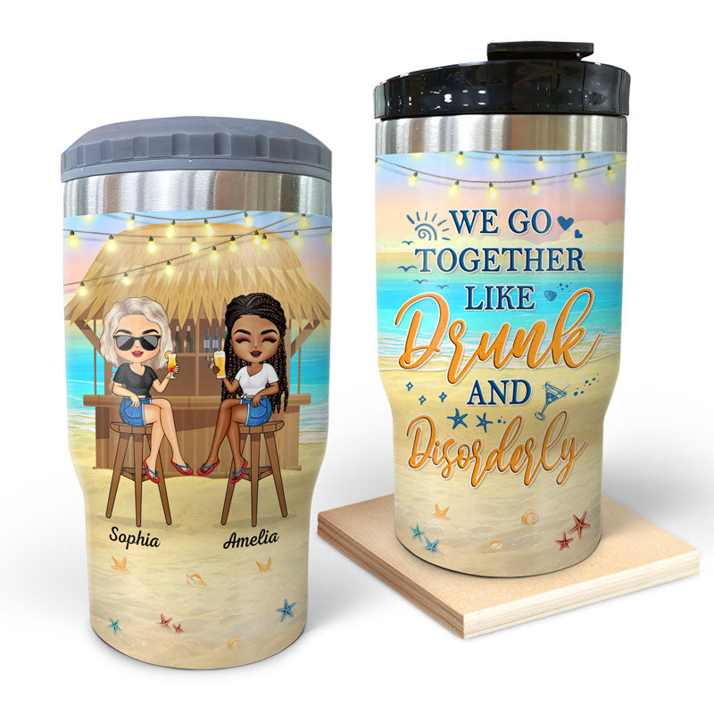 We Go Together Like Drunk And Disorderly Beach Vacation Best Friends - Bestie BFF Gift - Personalized Custom Triple 3 In 1 Can Cooler