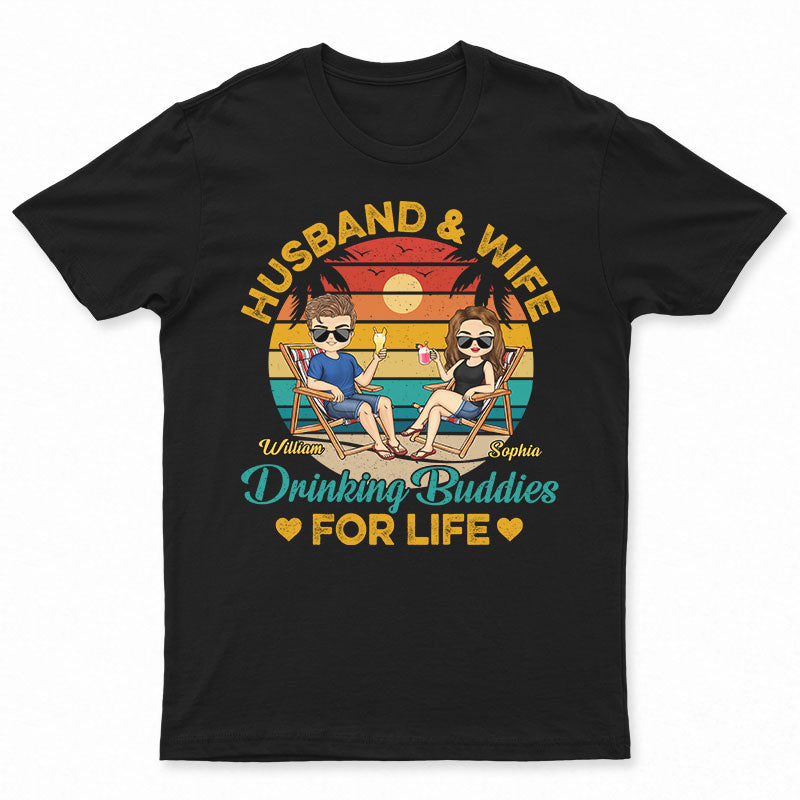 Husband And Wife Drinking Buddies For Life Beach Traveling Couple - Personalized Custom T Shirt
