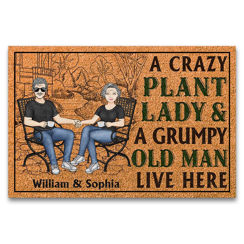Family Couple A Crazy Plant Lady And Grumpy Old Man Live Here - Gift For Garden Lovers - Personalized Custom Doormat