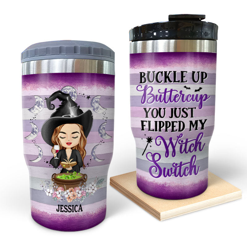 Buckle Up Buttercup You Just Flipped My Witch Switch Witchy - Witch Gifts - Personalized Custom Triple 3 In 1 Can Cooler