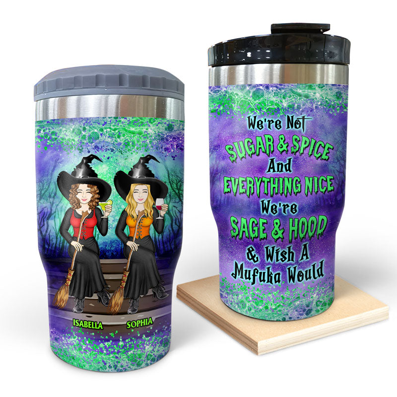 We're Not Sugar And Spice And Everything Nice Witch Family Best Friends - Bestie BFF Gift - Personalized Custom Triple 3 In 1 Can Cooler