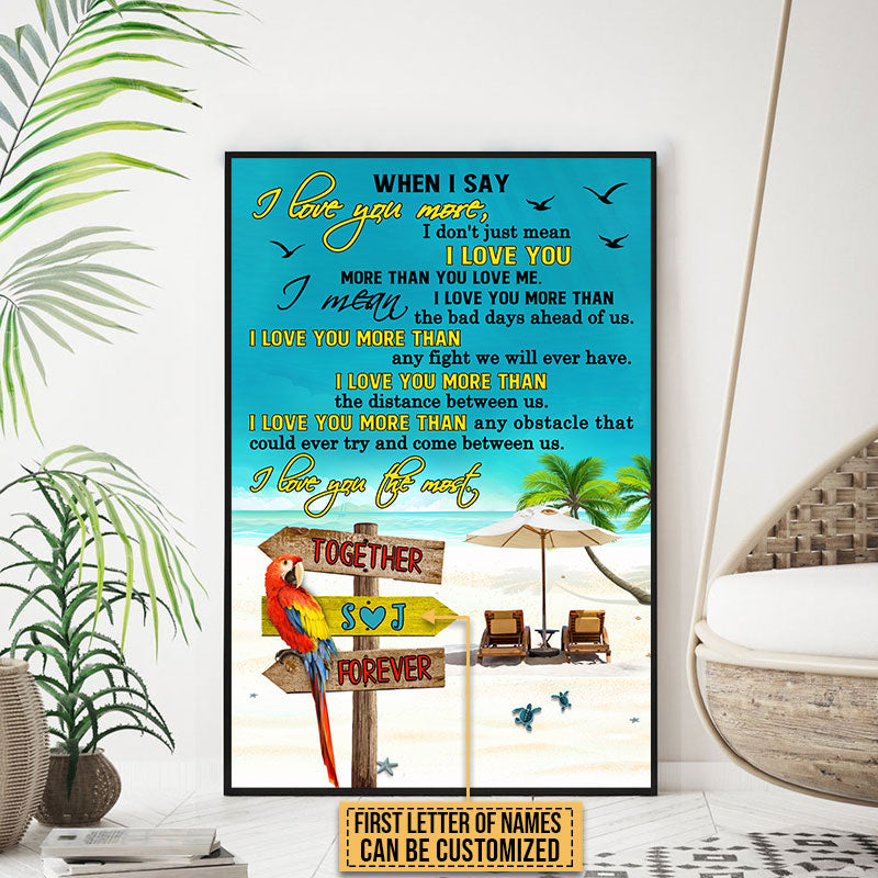 Beach Parrot Love You The Most Custom Poster, Beach Gift, Beach Decorations, Gifts For Wedding, Anniversary, Birthday