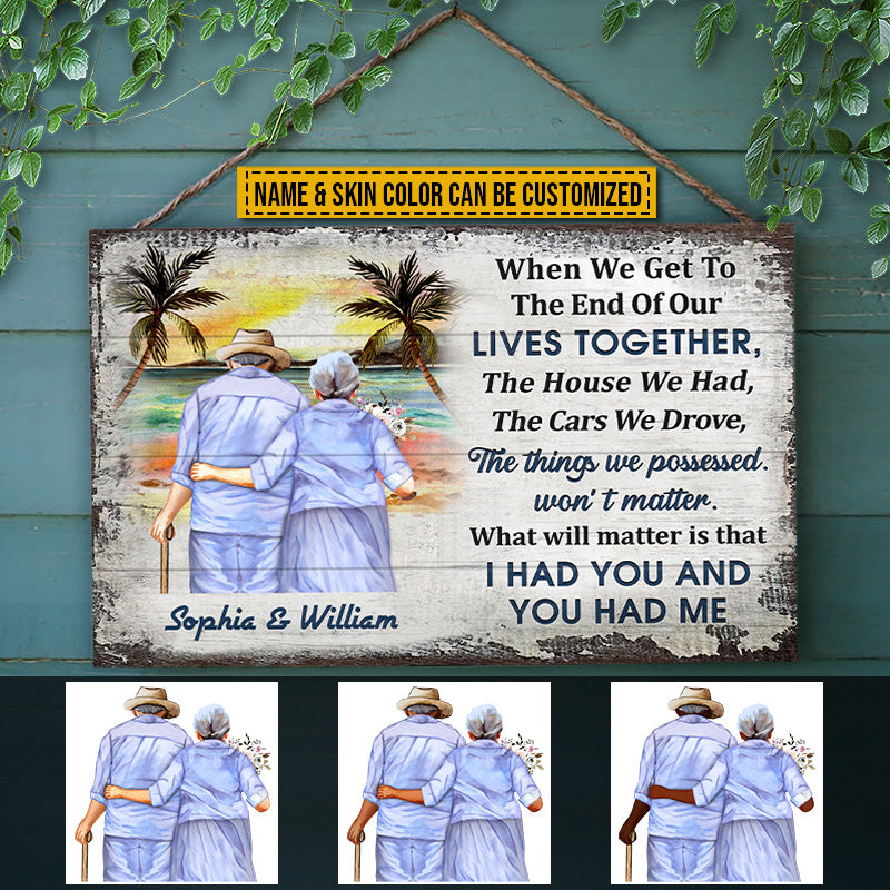Beach Old Couple Husband Wife When We Get Skin Custom Wood Rectangle Sign, Anniversary Gift, Memorial Gift, Sympathy, Wall Pictures, Wall Art, Wall Decor, Grandparents Day Gifts