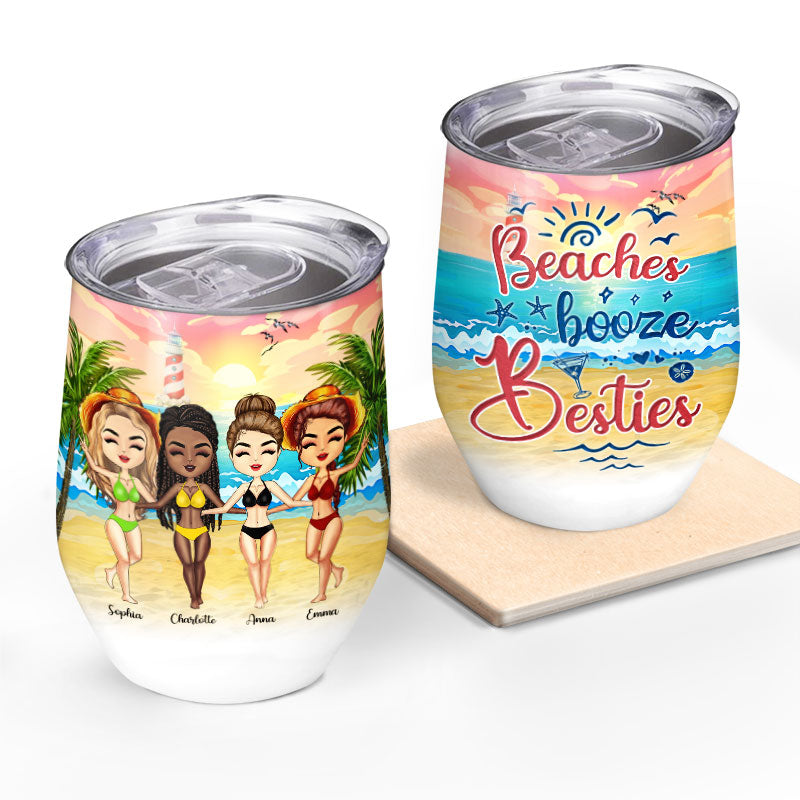 Beach Best Friends Beaches Booze Besties - Gift For BFF - Personalized Custom Wine Tumbler