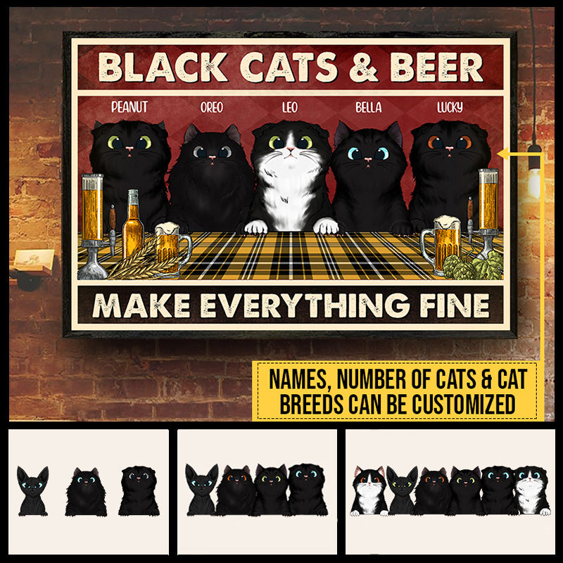 Black Cat & Beer Make Everything Fine Custom Poster, Black Cat Lover Gift, Home Decorating Idea