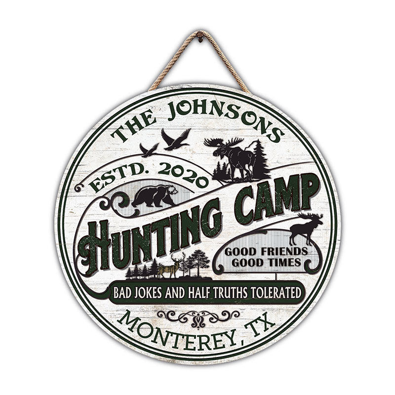 Bad Jokes And Half Truths Hunting - Personalized Custom Wood Circle Sign