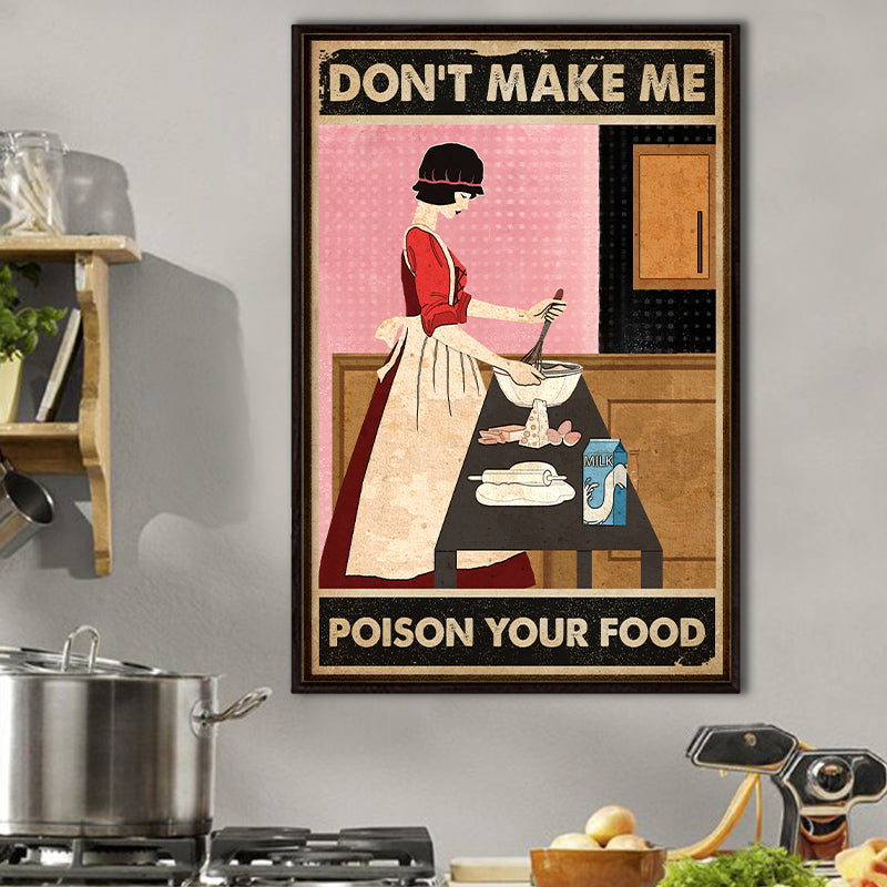Baking Cooking Poison Your Food Custom Poster, Funny Kitchen Decor