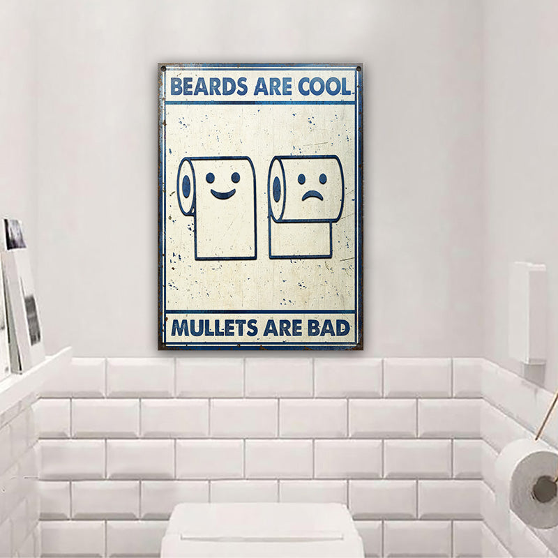 Barber Beards Are Cool Restroom Customized Classic Metal Signs