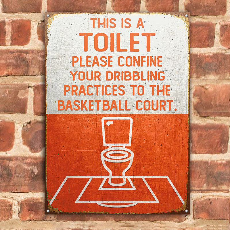 campingvogn Pludselig nedstigning Selvforkælelse Basketball This Is A Toilet Restroom Customized Classic Metal Signs -  Wander Prints™