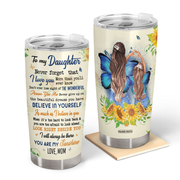 https://wanderprints.com/cdn/shop/products/Butterfly-Mom-To-Daughter-You-Are-My-Sunshine-Tumbler-Default_600x.jpg?v=1646194989