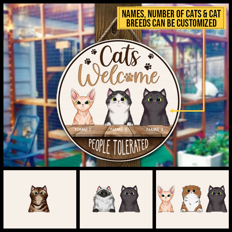 Cats Welcome People Tolerated, Cat Welcome Sign, Cat Lover Gift, Home Decor, Custom Wood Circle Sign