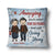 Couple Annoying Each Other - Christmas Gift For Couple - Personalized Custom Pillow