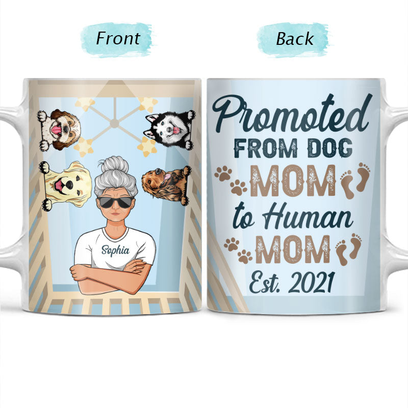 Promoted Dog Mom To Human Mom - Gift For New Mother - Personalized Custom White Edge-to-Edge Mug