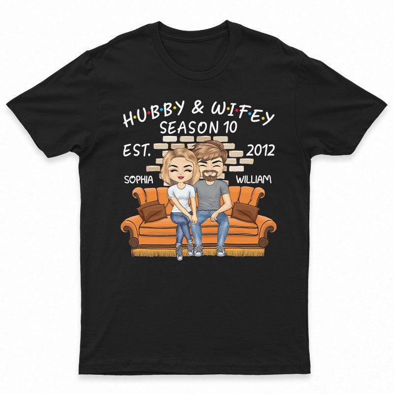 Hubby And Wifey Season Married - Gift For Couple - Personalized Custom T Shirt
